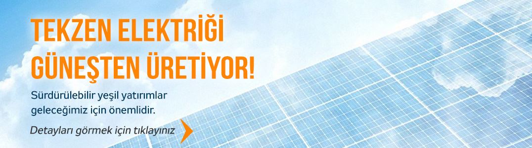 Tekzen Elektriği Güneşten Üretiyor