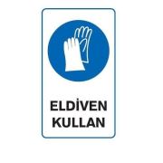 Uyarı Levhası Eldiven Kullan25x35 cm-YUL 403